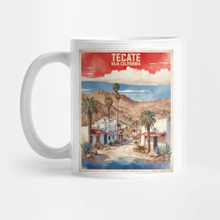 Tecate Baja California Mexico Vintage Tourism Travel Mug